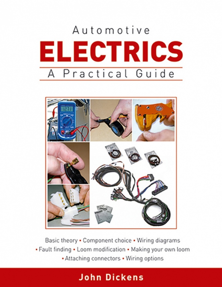 Automotive Electrics: A Practical Guide